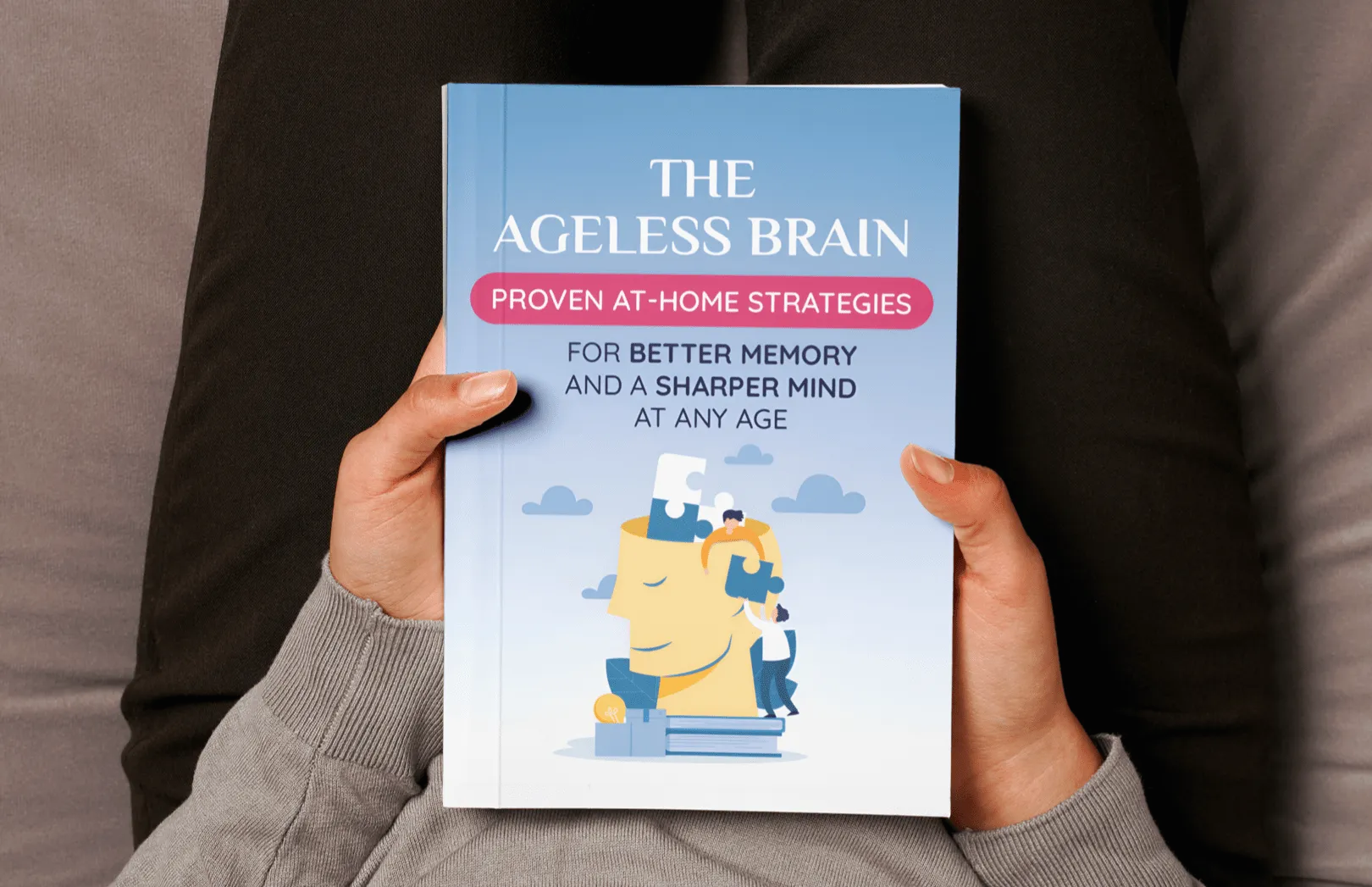 The Ageless Brain - Free Bonus Ebook with EyeFortin